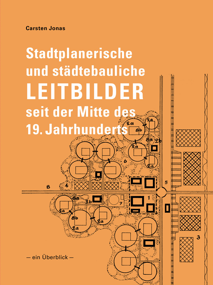 Cover: 9783803008121 | Stadtplanerische und städtebauliche Leitbilder seit der Mitte des...