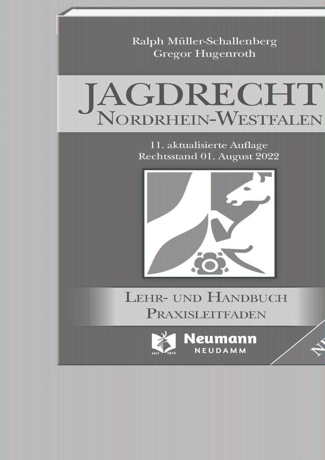 Cover: 9783788820633 | Jagdrecht Nordrhein-Westfalen | Ralph Müller-Schallenberg (u. a.)