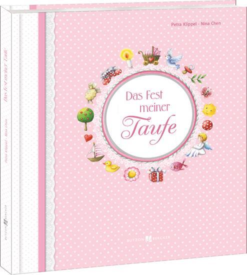 Cover: 9783766621184 | Das Fest meiner Taufe | Petra Klippel | Buch | 48 S. | Deutsch | 2015