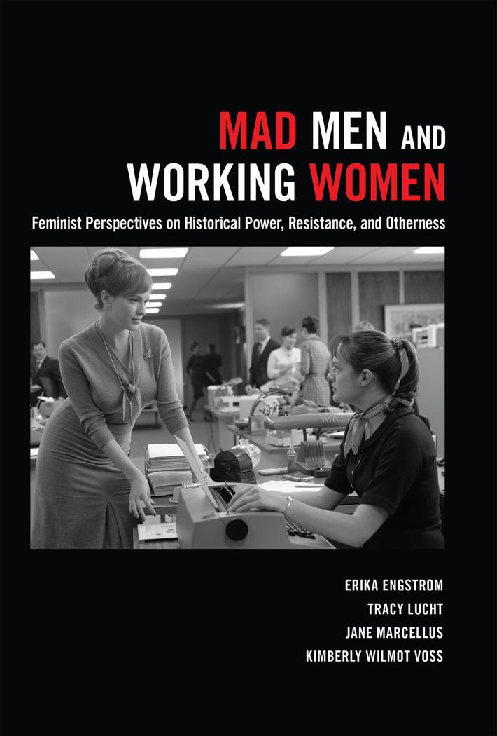 Cover: 9781433124198 | Mad Men and Working Women | Erika Engstrom (u. a.) | Buch | 204 S.