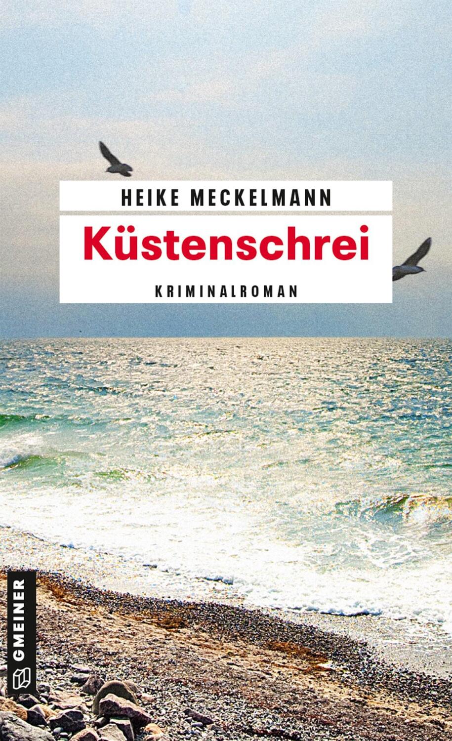 Cover: 9783839218518 | Küstenschrei | Heike Meckelmann | Taschenbuch | 311 S. | Deutsch