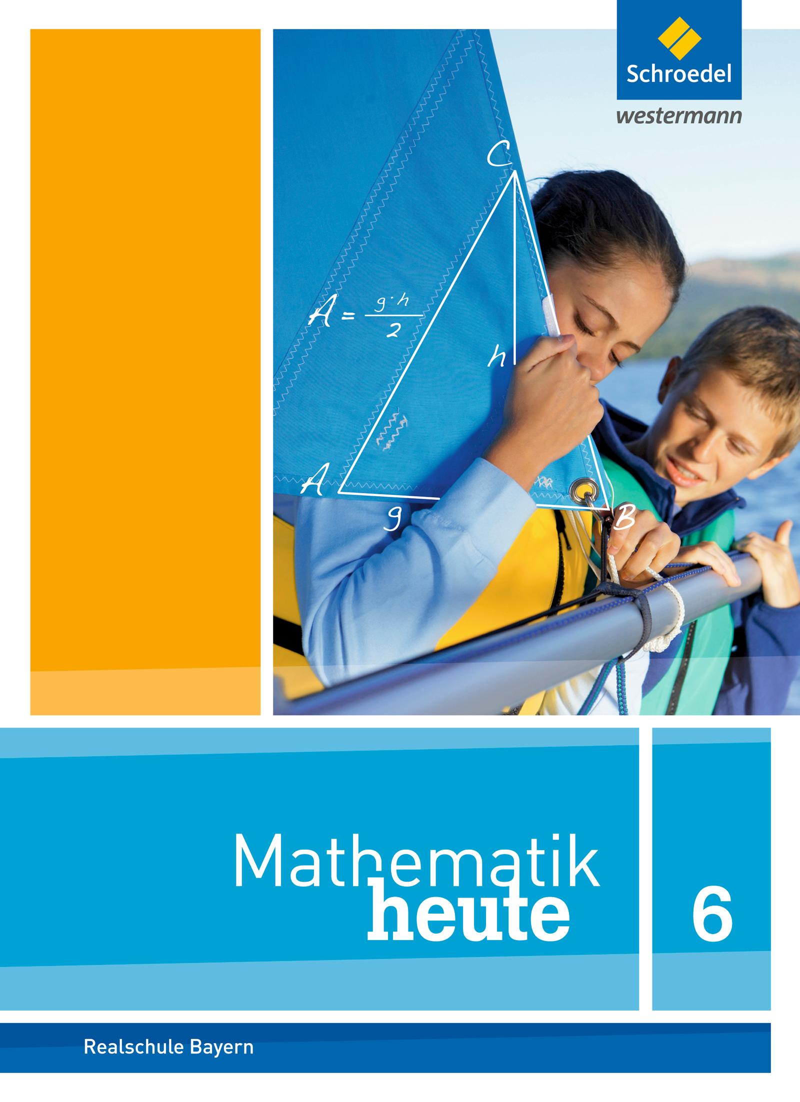 Cover: 9783507811706 | Mathematik heute 6. Schulbuch. Bayern | Ausgabe 2017 | Humpert (u. a.)