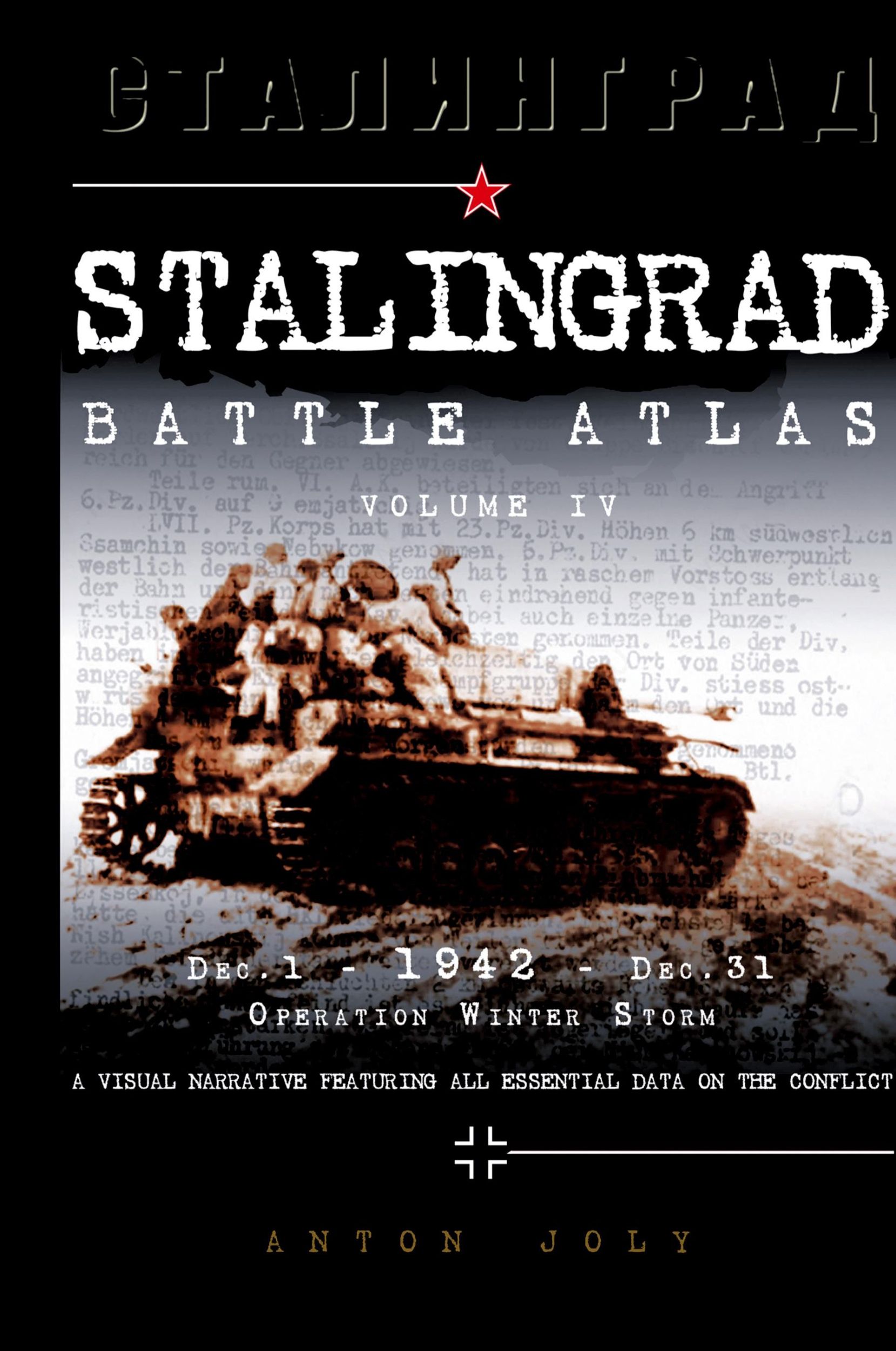 Cover: 9791093222134 | Stalingrad Battle Atlas | Volume IV | Anton Joly | Buch | Englisch