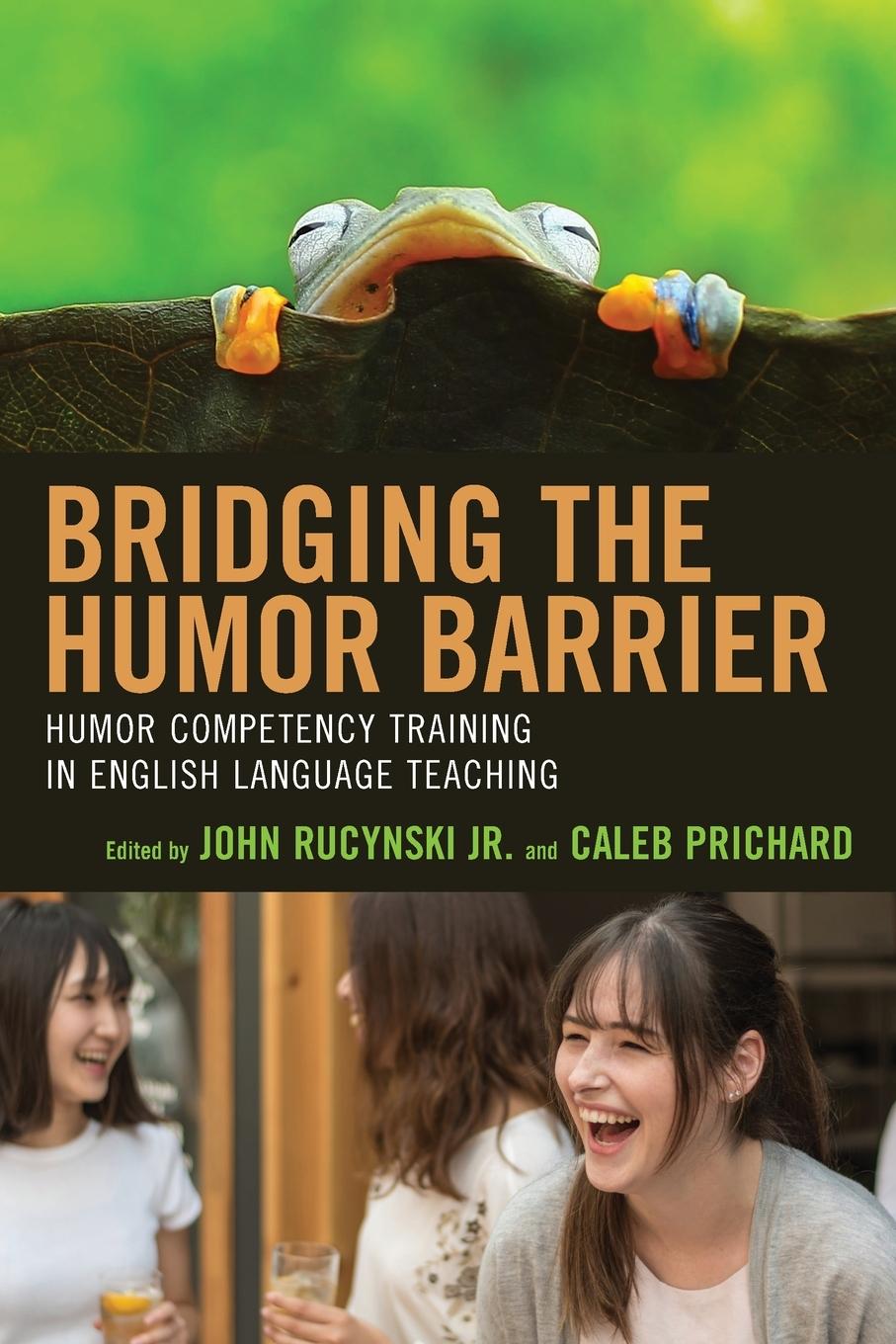 Cover: 9781498592024 | Bridging the Humor Barrier | John Rucynski | Taschenbuch | Paperback