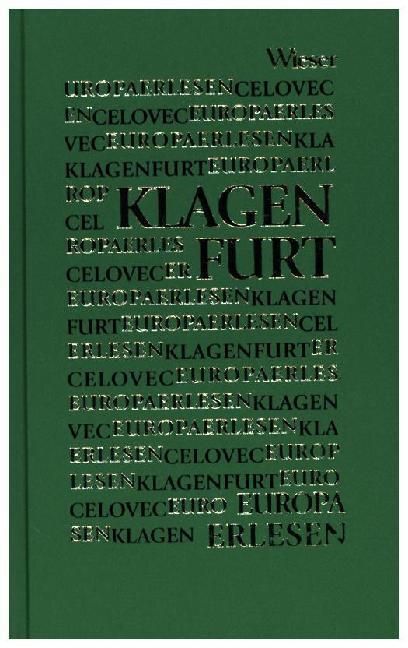 Cover: 9783851295641 | Klagenfurt / Celovec | Europa Erlesen | Vinzenz Jobst | Buch | 238 S.