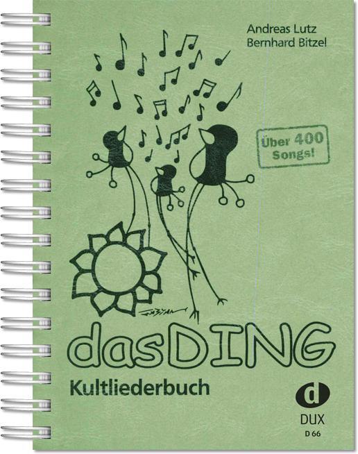 Cover: 9783934958661 | Das Ding | Kultliederbuch | Andreas Lutz (u. a.) | Broschüre | 432 S.