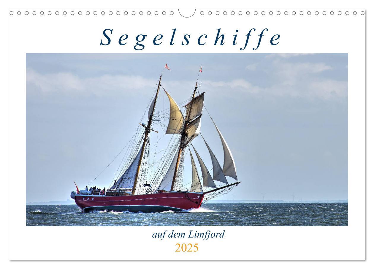 Cover: 9783435332786 | Segelschiffe auf dem Limfjord (Wandkalender 2025 DIN A3 quer),...