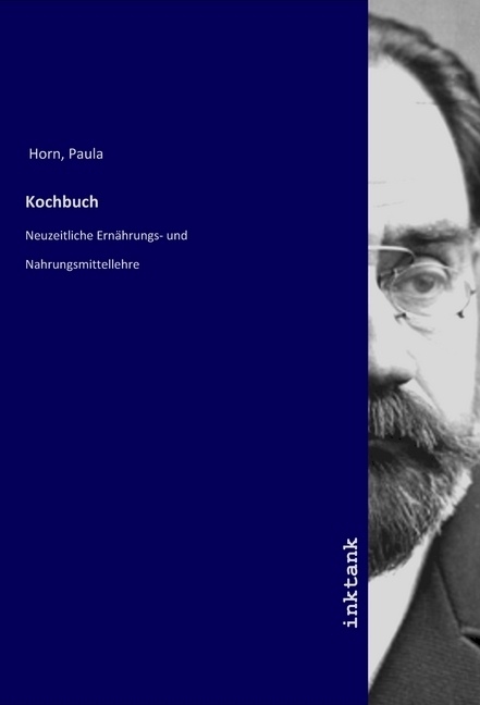 Cover: 9783747761038 | Kochbuch | Paula Horn | Taschenbuch | Inktank-Publishing