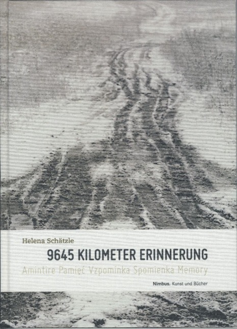 Cover: 9783907142714 | 9645 Kilometer Erinnerung | 9645 Kilometers of Memories - Dt/engl