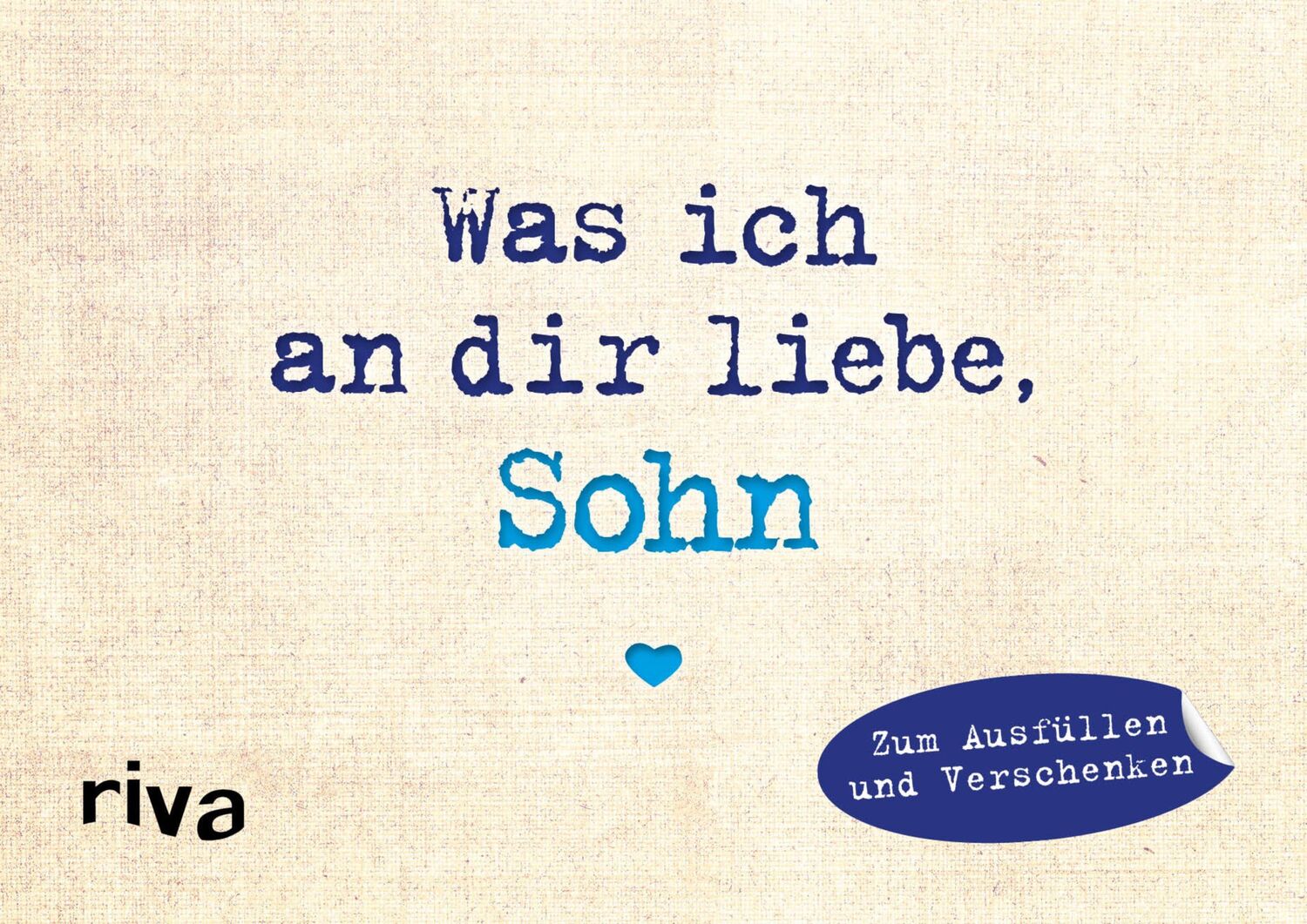 Cover: 9783742309372 | Was ich an dir liebe, Sohn - Miniversion | Alexandra Reinwarth | Buch