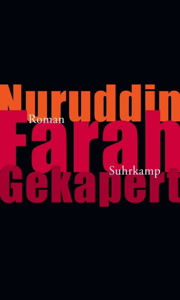 Cover: 9783518423622 | Gekapert | Roman | Nuruddin Farah | Buch | 2013 | Suhrkamp