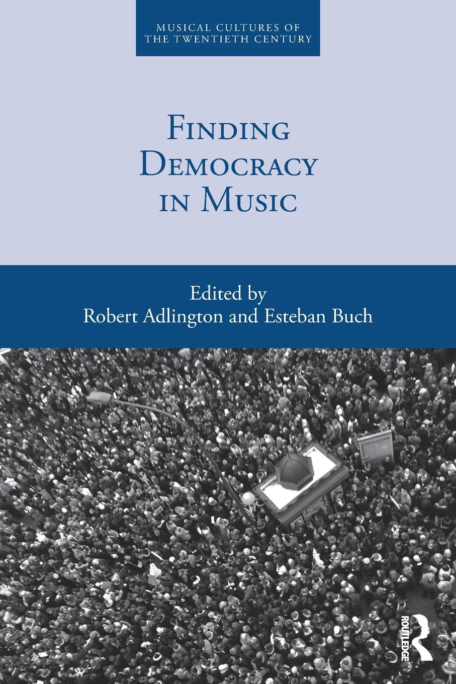 Cover: 9780367499457 | Finding Democracy in Music | Esteban Buch | Taschenbuch | Paperback