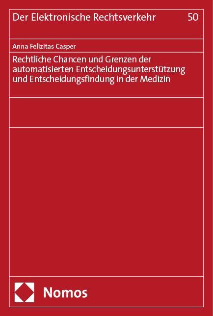 Cover: 9783756010707 | Rechtliche Chancen und Grenzen der automatisierten...