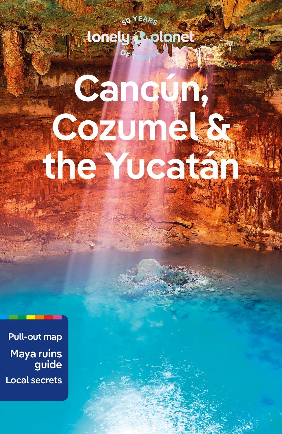 Cover: 9781838697105 | Lonely Planet Cancun, Cozumel &amp; the Yucatan | Louis | Taschenbuch