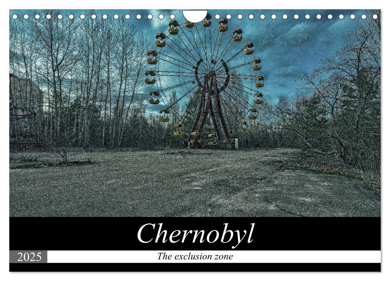 Cover: 9781325942251 | Chernobyl - The exclusion zone (Wall Calendar 2025 DIN A4...