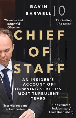 Cover: 9781838954147 | Chief of Staff | Gavin Barwell | Taschenbuch | Kartoniert / Broschiert