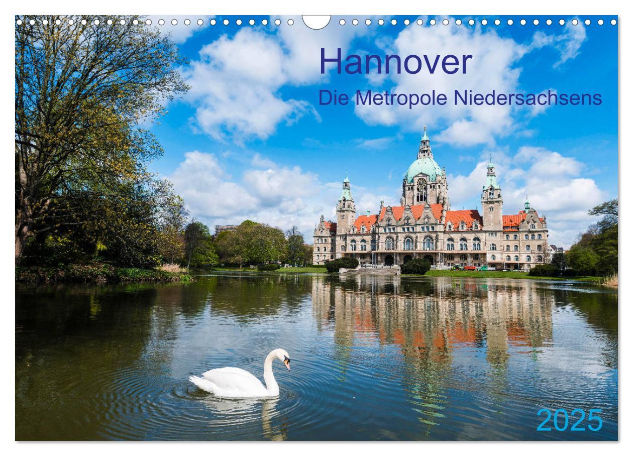 Cover: 9783435184248 | Hannover Die Metropole Niedersachsens (Wandkalender 2025 DIN A3...