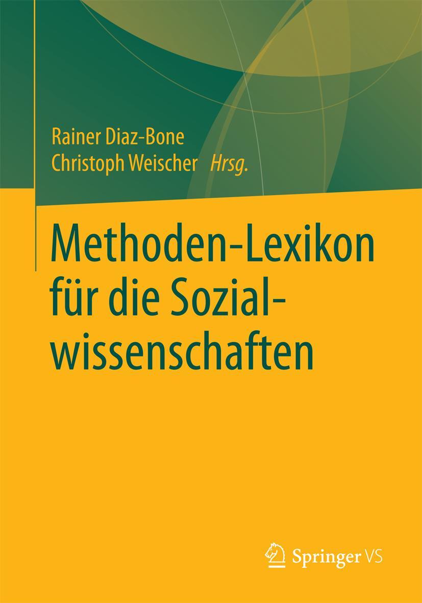 Cover: 9783531166292 | Methoden-Lexikon für die Sozialwissenschaften | Weischer (u. a.)