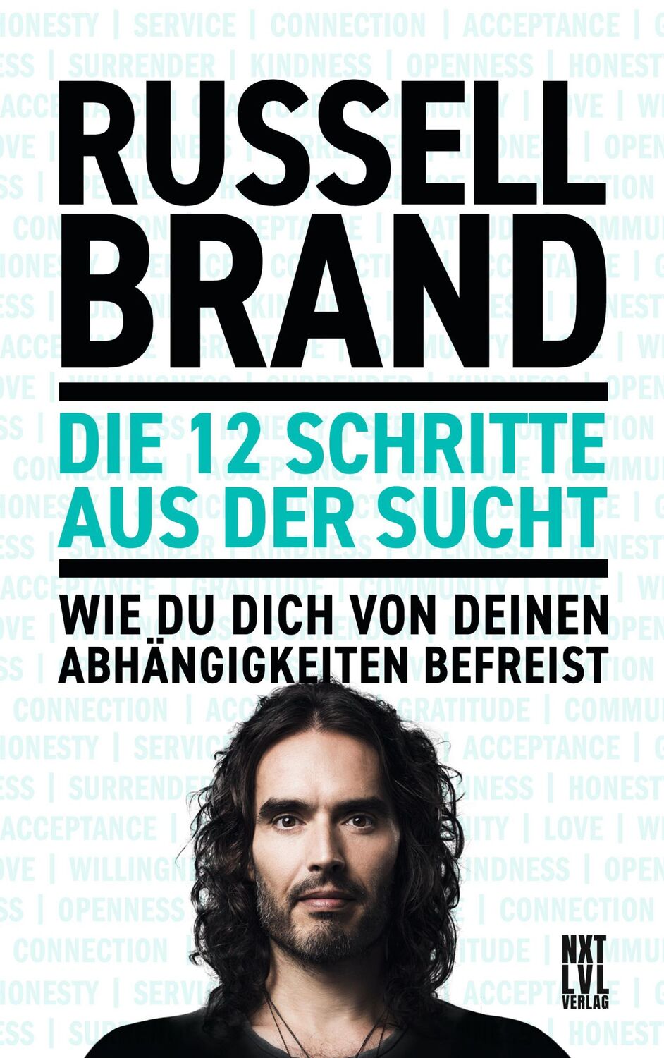 Cover: 9783949458040 | Die 12 Schritte aus der Sucht | Russell Brand | Buch | 296 S. | 2021