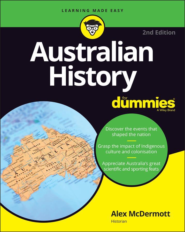 Cover: 9780730395454 | Australian History For Dummies | Alex Mcdermott | Taschenbuch | 448 S.