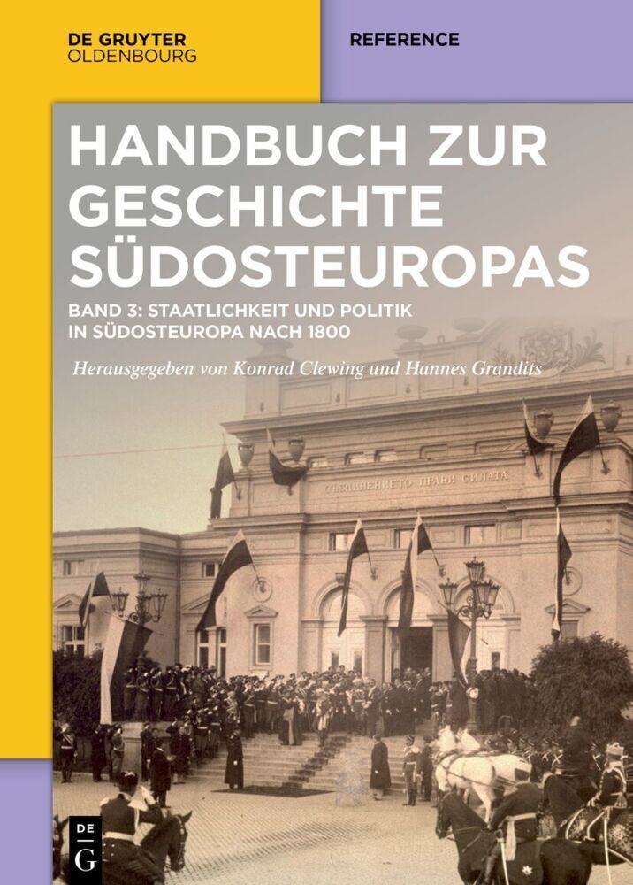 Cover: 9783110799934 | Staatlichkeit und Politik in Südosteuropa nach 1800 | Clewing (u. a.)