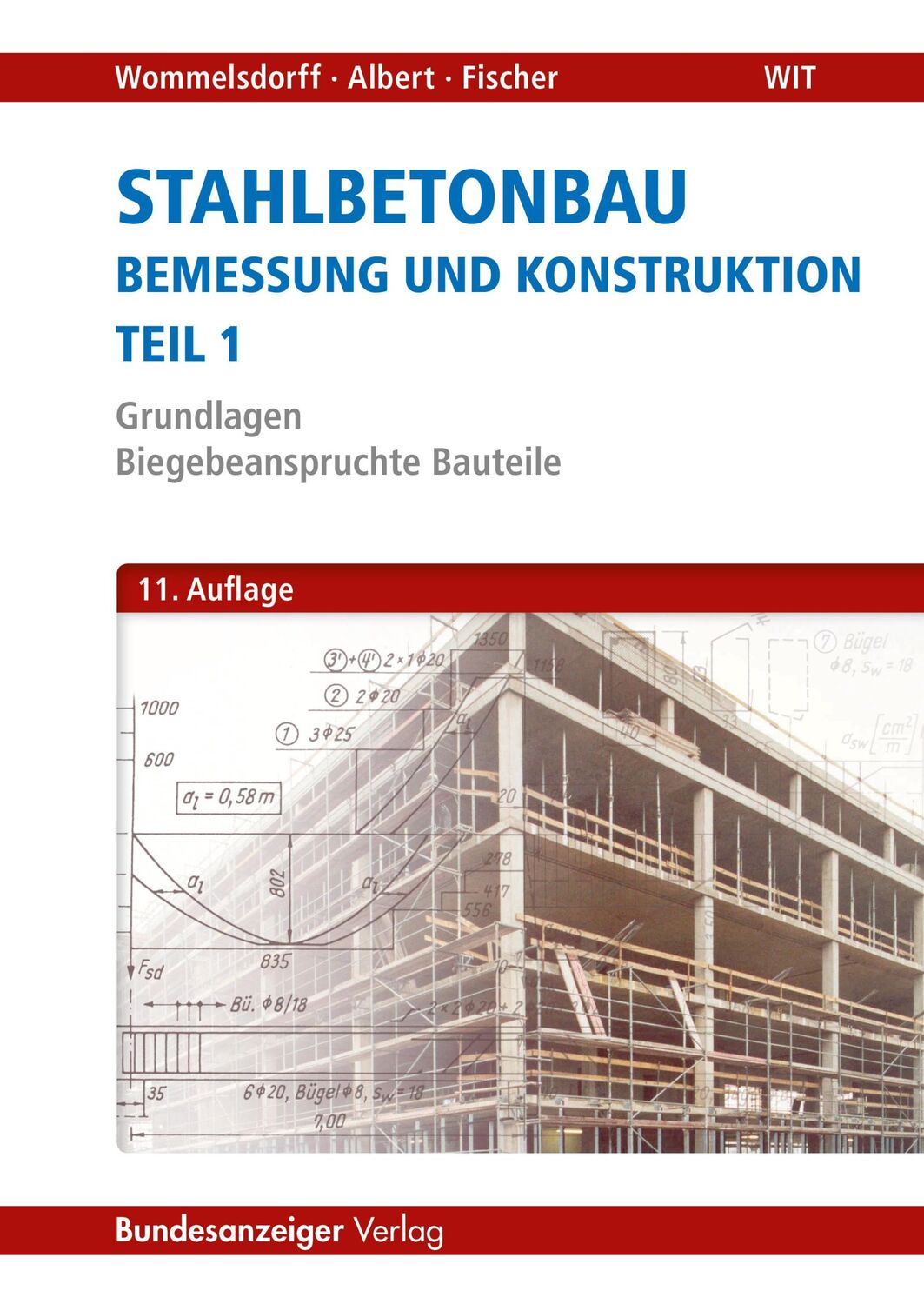 Cover: 9783846204597 | Stahlbetonbau - Bemessung und Konstruktion Teil 1 | Taschenbuch | XII