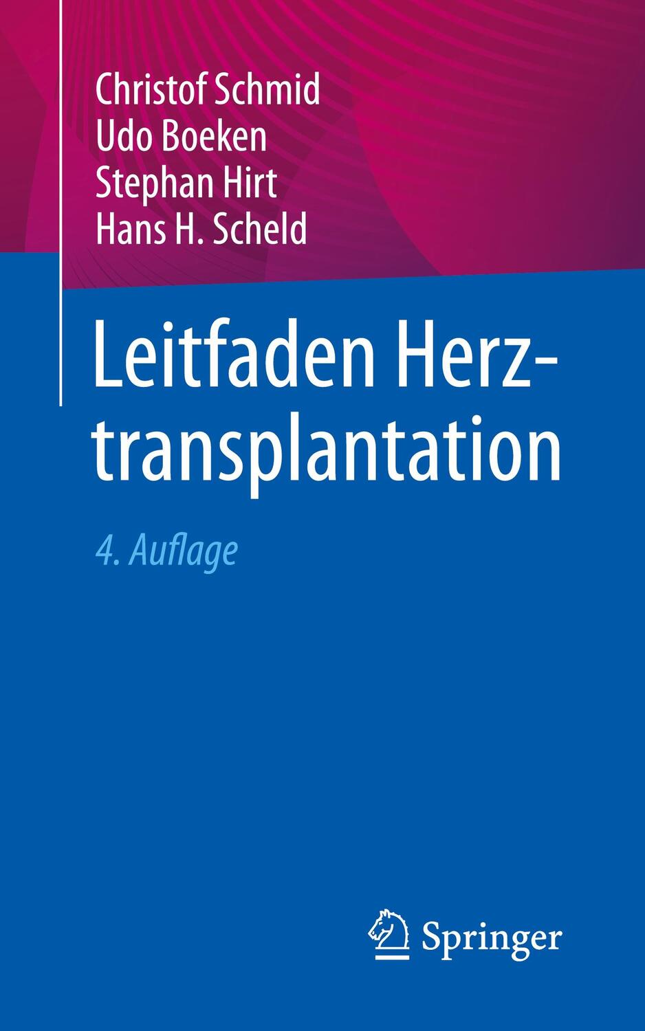 Cover: 9783662697474 | Leitfaden Herztransplantation | Christof Schmid (u. a.) | Taschenbuch