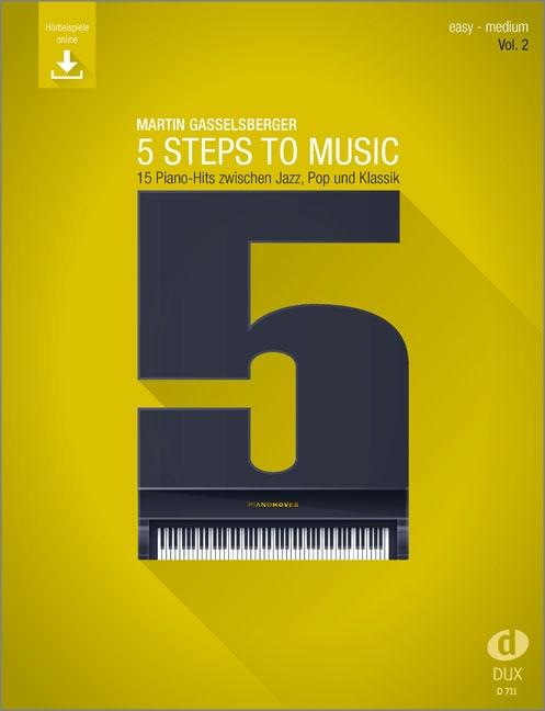 Cover: 9783868493467 | 5 Steps to Music (Vol. 2) | Martin Gasselsberger | Broschüre | 52 S.