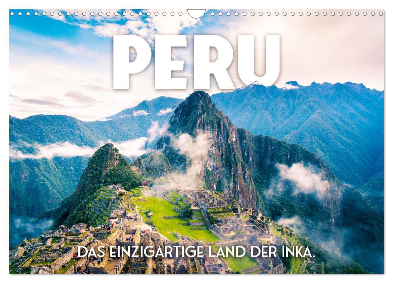 Cover: 9783435003693 | Peru - Das einzigartige Land der Inkas. (Wandkalender 2025 DIN A3...