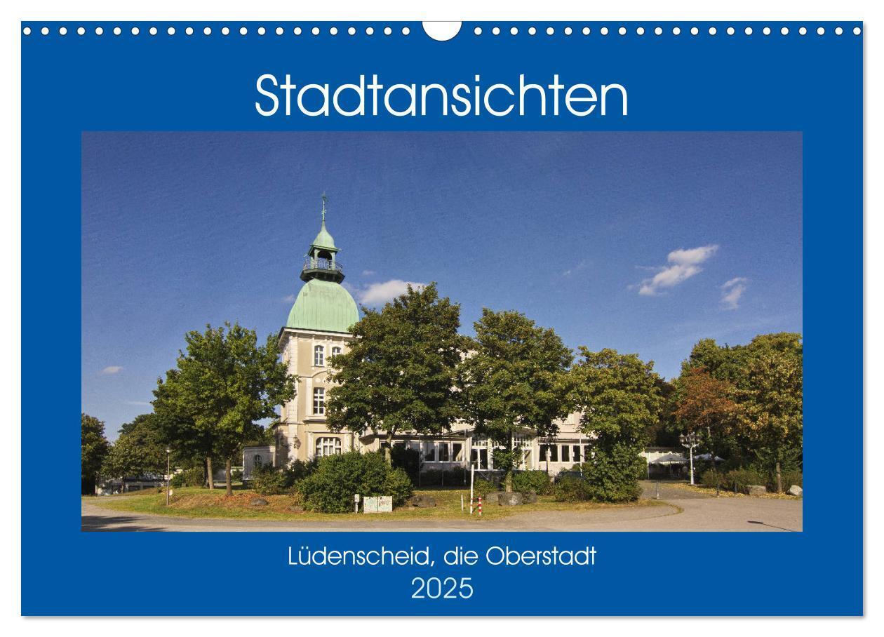 Cover: 9783435388912 | Stadtansichten Lüdenscheid, die Oberstadt (Wandkalender 2025 DIN A3...