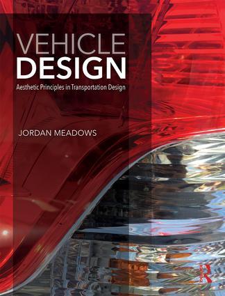 Cover: 9781138685604 | Vehicle Design | Aesthetic Principles in Transportation Design | Buch