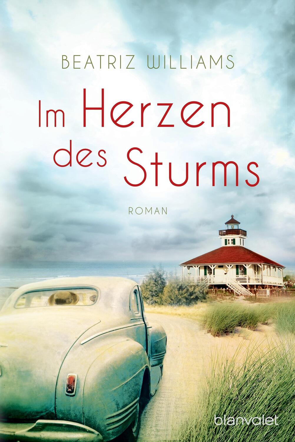 Cover: 9783442383153 | Im Herzen des Sturms | Beatriz Williams | Taschenbuch | 448 S. | 2014