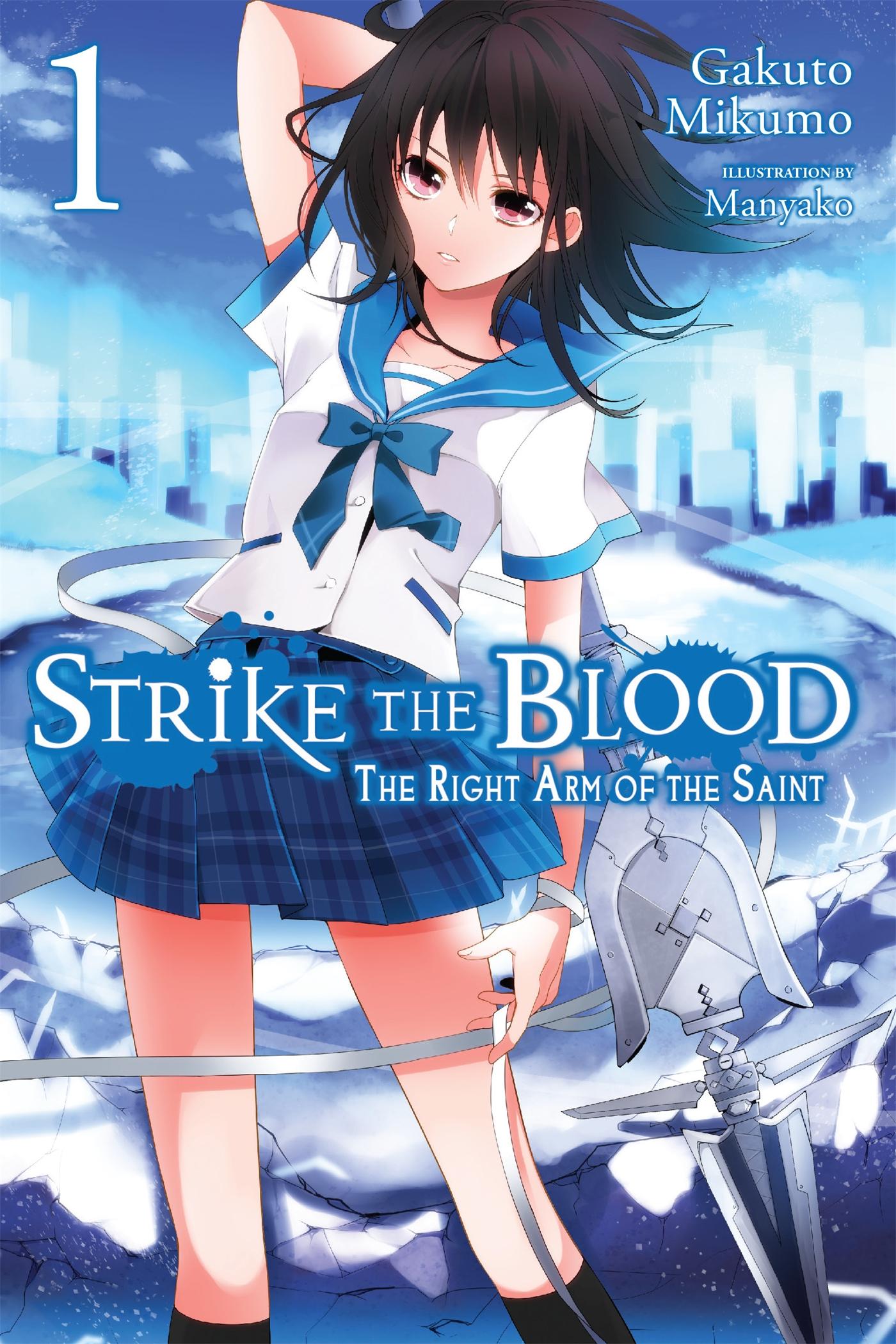 Cover: 9780316345477 | Strike the Blood, Vol. 1 (Light Novel) | Gakuto Mikumo | Taschenbuch