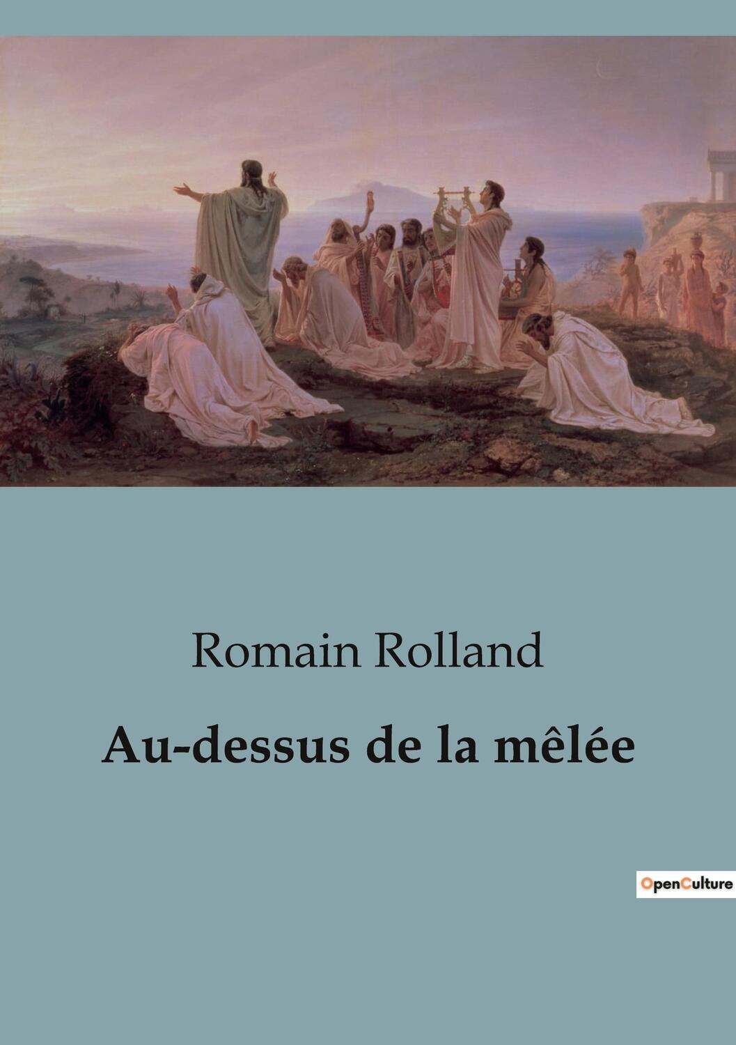 Cover: 9791041921072 | Au-dessus de la mêlée | Romain Rolland | Taschenbuch | Paperback