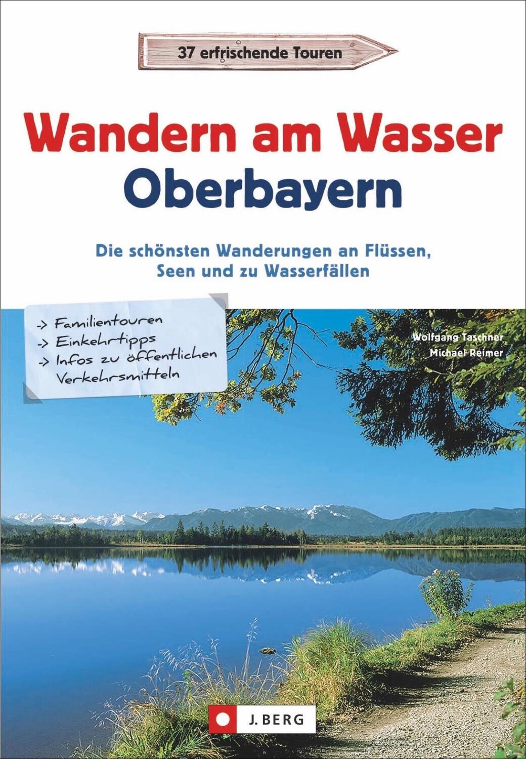 Cover: 9783862460458 | Wanderführer Oberbayern: Wandern am Wasser Oberbayern. Die...