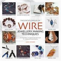 Cover: 9781844485260 | The Encyclopedia of Wire Jewellery Techniques | Sara Withers (u. a.)