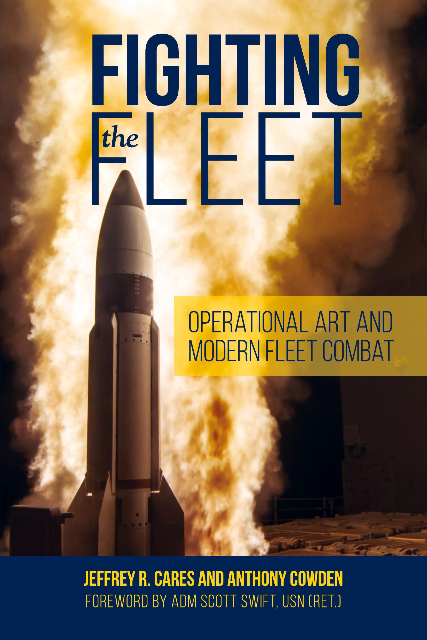 Cover: 9781682479445 | Fighting the Fleet | Operational Art and Modern Fleet Combat | Buch