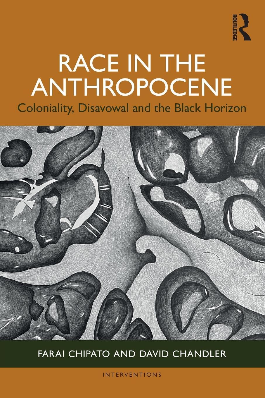 Cover: 9781032552019 | Race in the Anthropocene | Farai Chipato (u. a.) | Taschenbuch | 2024