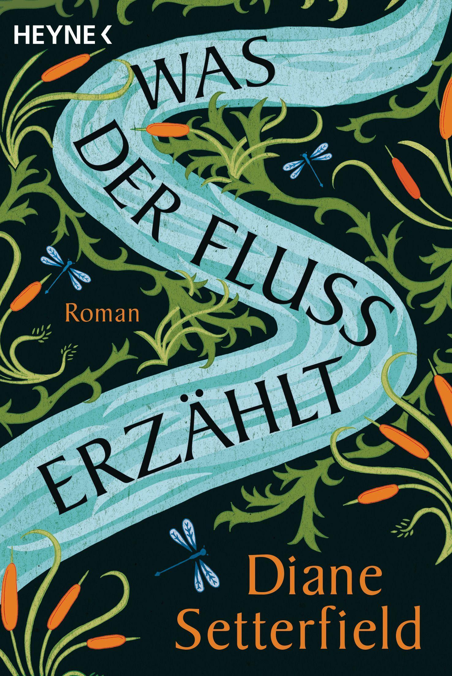 Cover: 9783453426306 | Was der Fluss erzählt | Roman | Diane Setterfield | Taschenbuch | 2022