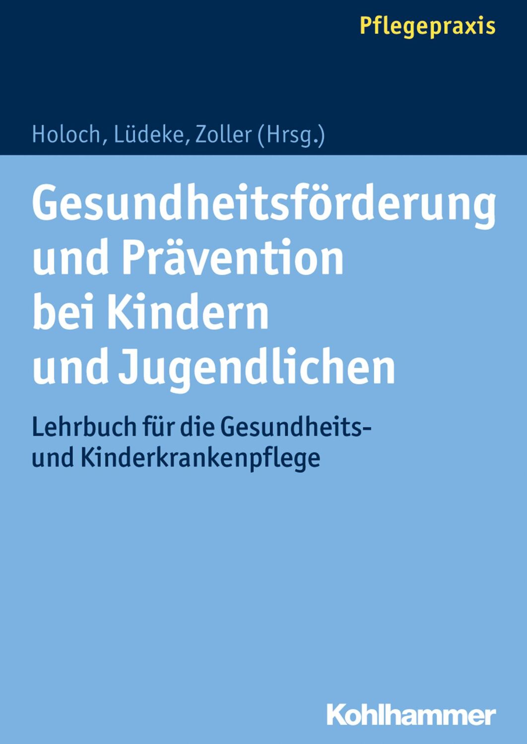 Cover: 9783170242111 | Gesundheitsförderung und Prävention bei Kindern und Jugendlichen