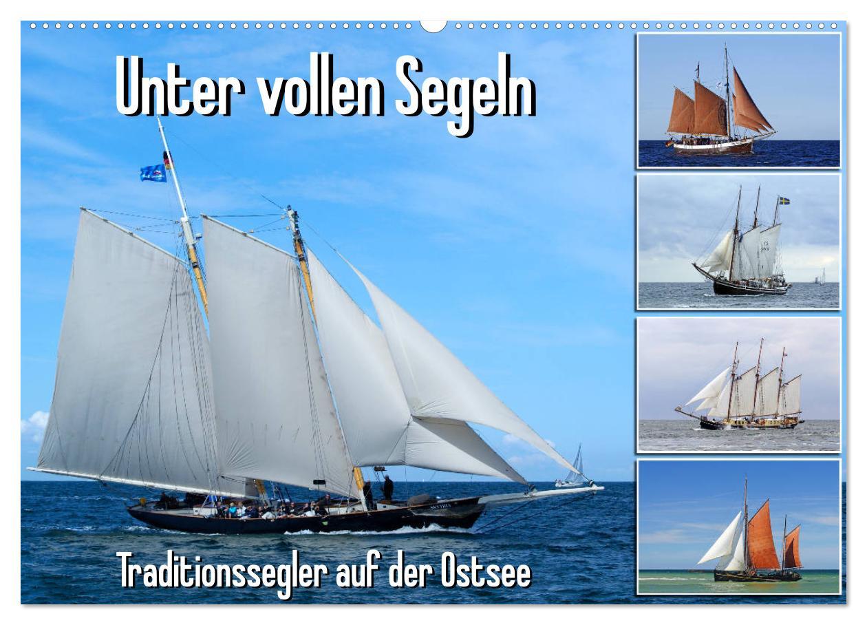 Cover: 9783435310364 | Unter vollen Segeln Traditionssegler auf der Ostsee (Wandkalender...