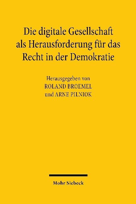 Cover: 9783161592508 | Die digitale Gesellschaft als Herausforderung für das Recht in der...