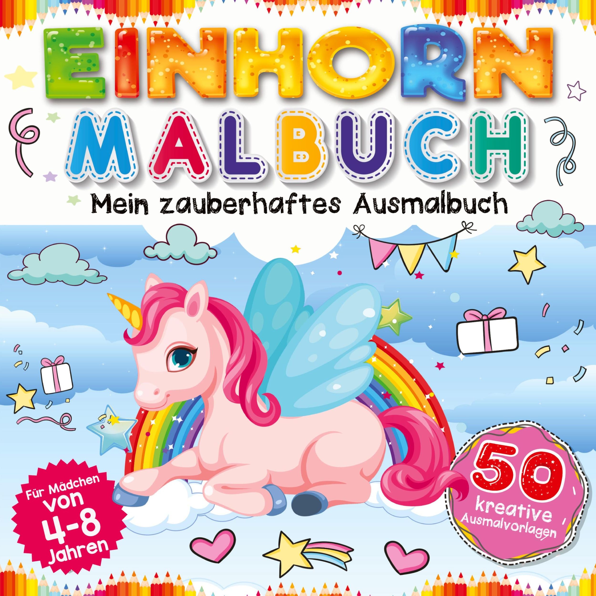 Cover: 9783347788824 | Einhorn Malbuch - Mein zauberhaftes Ausmalbuch für Mädchen ab 4...