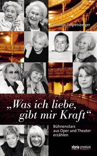 Cover: 9783222135170 | 'Was ich liebe, gibt mir Kraft' | Christine Dobretsberger | Buch