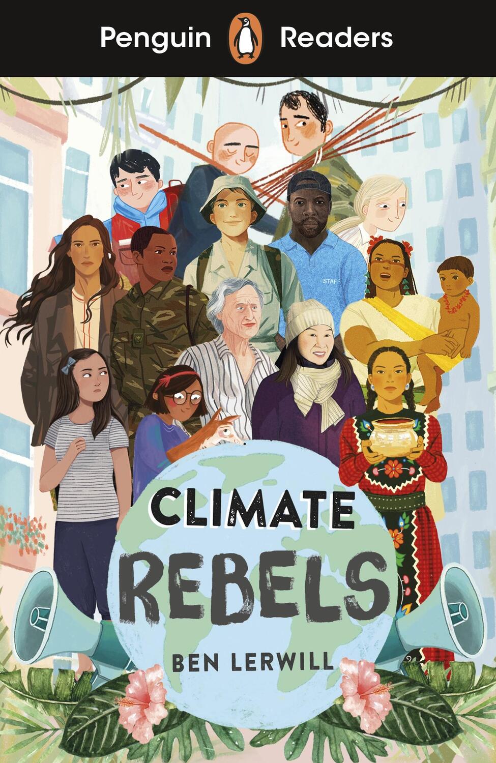 Cover: 9780241493090 | Penguin Readers Level 2: Climate Rebels (ELT Graded Reader) | Lerwill