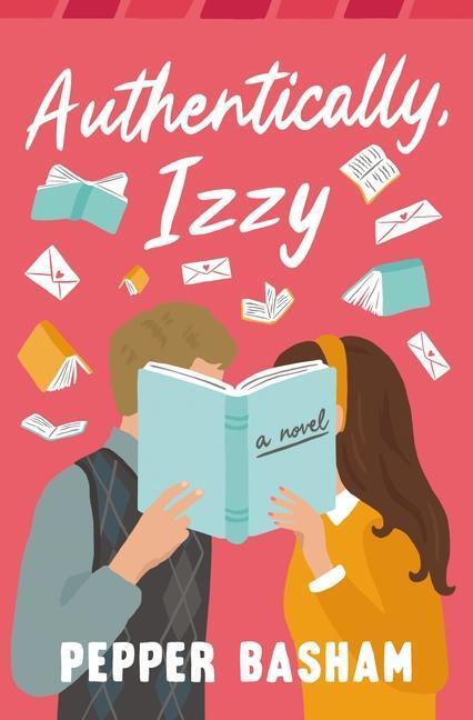 Cover: 9780840714985 | Authentically, Izzy | Pepper Basham | Taschenbuch | Englisch | 2023