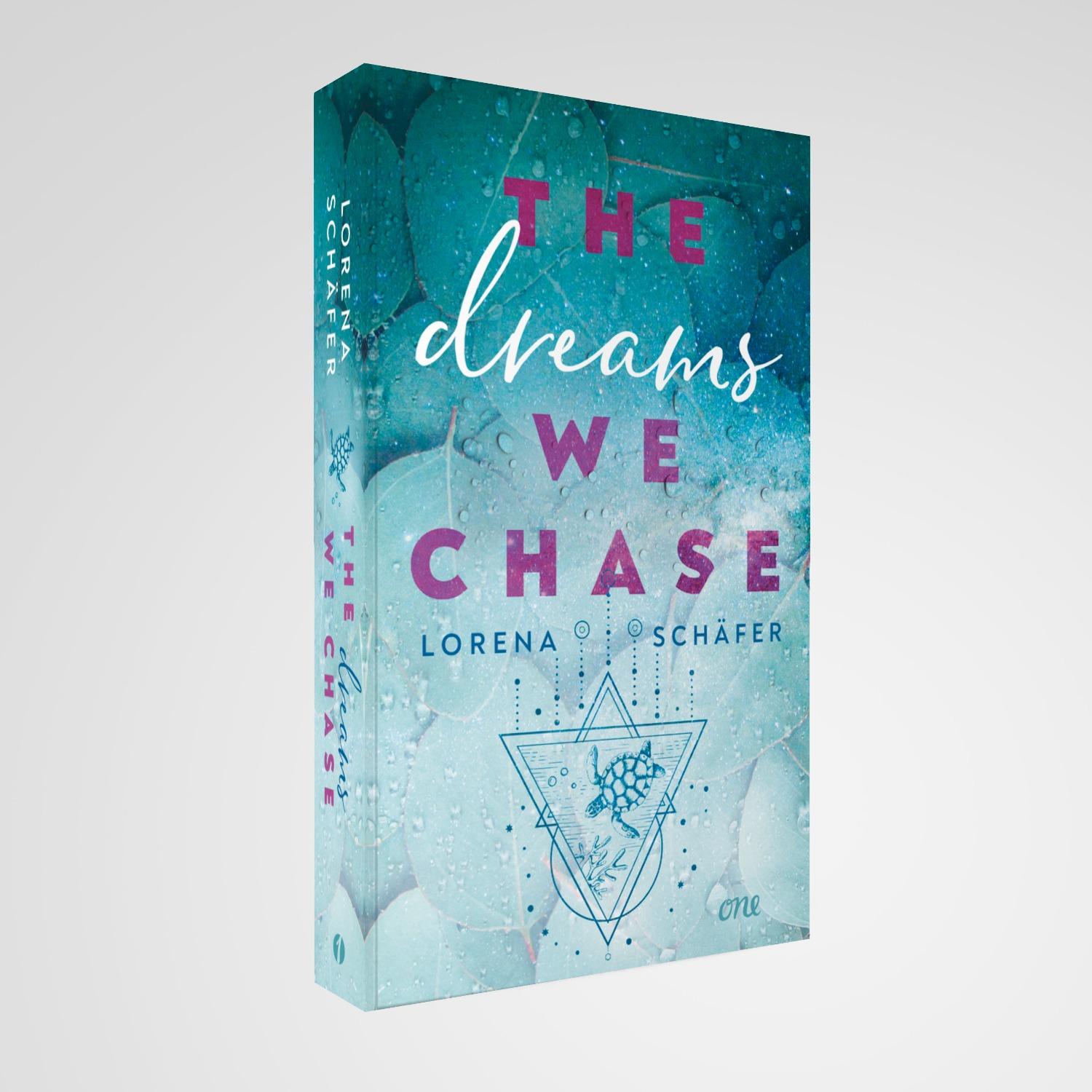 Bild: 9783846601877 | The dreams we chase - Emerald Bay, Band 3 | Lorena Schäfer | Buch