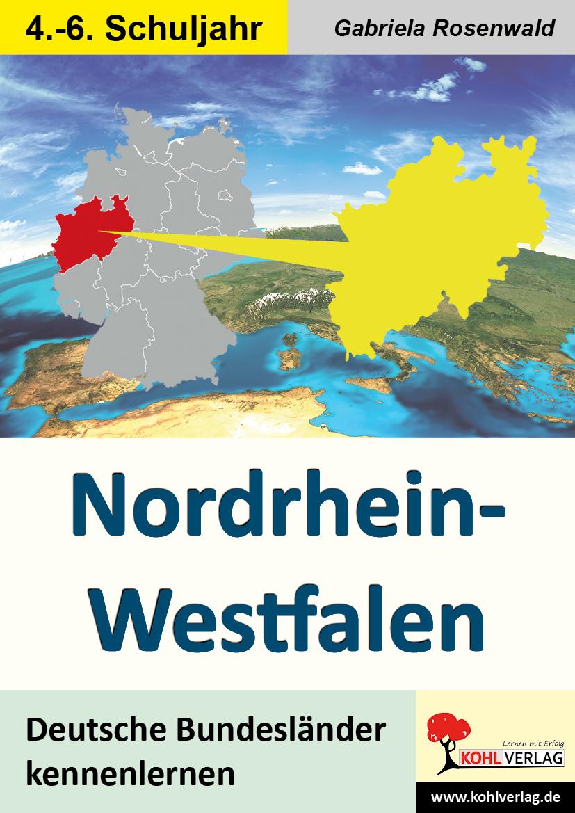 Cover: 9783960400714 | Deutsche Bundesländer kennen lernen: Nordrhein-Westfalen | Rosenwald