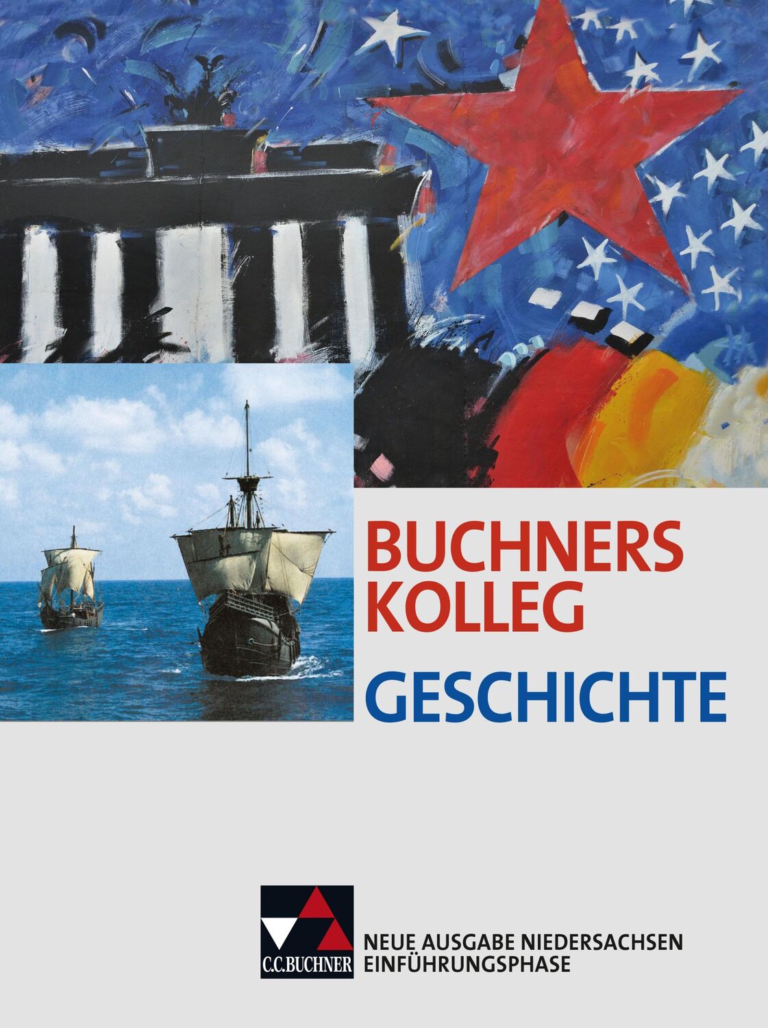 Cover: 9783661320335 | Buchners Kolleg Geschichte NI Einführungsphase | Boris Barth (u. a.)