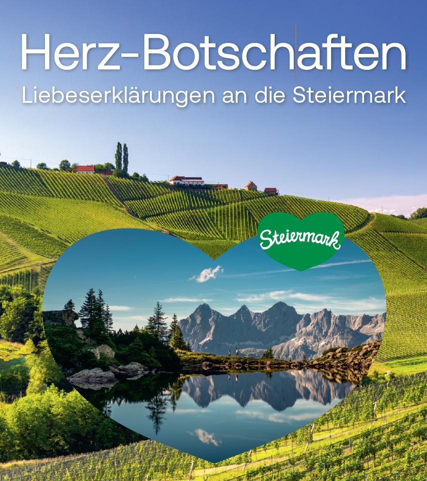 Cover: 9783701105557 | Herz-Botschaften | Liebeserklärungen an die Steiermark | Buch | 204 S.